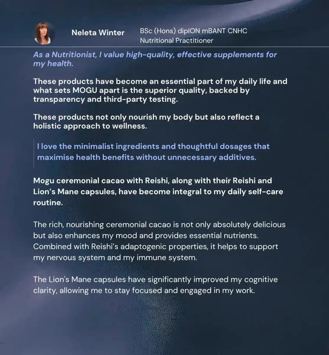 Neleta Winter testimonial for MOGU product's quality, transparency and potency